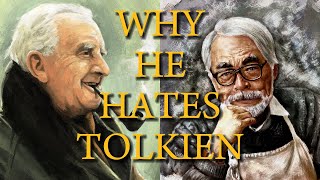 Why Hayao Miyazaki Hates the Lord of the Rings [upl. by Michaelina]