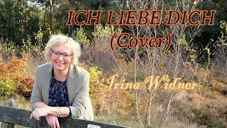 ICH LIEBE DICH Cover Сенi Cуйем auf deutsch IRINA WIDNER [upl. by Hsizan]