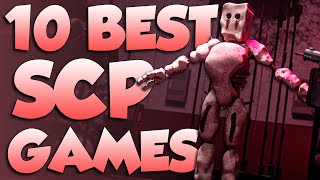 Top 10 Best Roblox SCP Games [upl. by Haggerty]