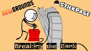 Breaking the Bank  Henry Stickmin  Newgrounds amp Stickpage [upl. by Yslek320]