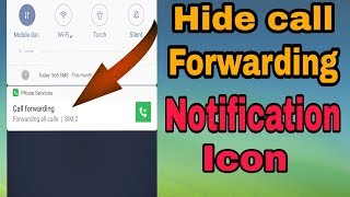 Hide call forwarding notification iconcall forwarding notification kaise chupaye [upl. by Palumbo]