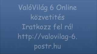 ValóVilág6 online közvetités [upl. by Asserak]