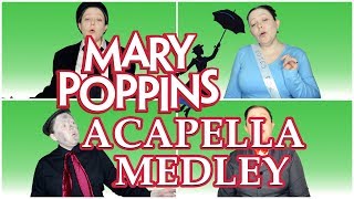 Mary Poppins Acapella Medley  Sunnefa Lind [upl. by Sollie]