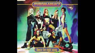 Pyromaniacs  Dance The Night Away Static Clubmix 1997 [upl. by Eicart]