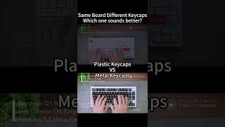 Same Keyboard with diff KeycapsWhich one sounds better PBT Keycaps VS Metal Keycap keyboard asmr [upl. by Tempest744]