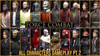 FORCE COMBAT STAR WARS FIGHTING GAME ALL CHARACTERS GAMEPLAY PT2 [upl. by Wetzel]