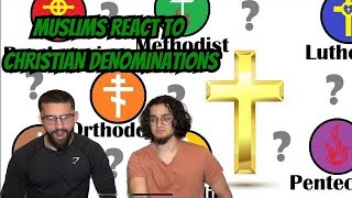 MUSLIMS REACT to All Christian denominations explained in 12 minutes [upl. by Foy]