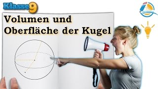 Volumen Oberfläche Kugel  Klasse 9 ★ Wissen [upl. by Ardell196]