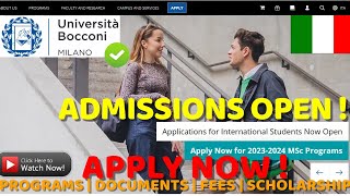 BOCCONI UNIVERSITY  ADMISSIONS OPEN  APPLY NOW  PROGRAMS  DOCUMENTS  FEES  SCHOLARSHIPS ETC [upl. by Kerk]