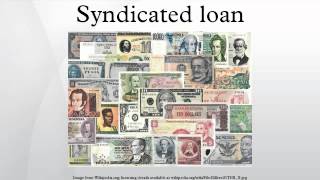 Syndicated loan [upl. by Eicrad]