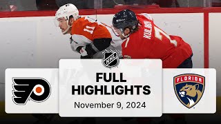 NHL Highlights  Flyers vs Panthers  November 9 2024 [upl. by Eirahs698]