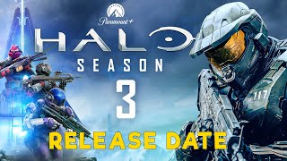 Halo Season 3  Release Date Paramount Plus [upl. by Jecoa]