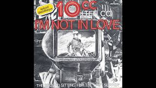 10cc  Im Not in Love 2023 Remaster [upl. by Gherardo598]