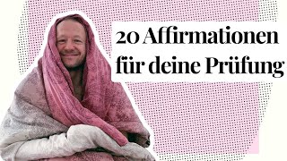 🚀PROGRAMMIERE DEIN GEHIRN AUF ERFOLG mit 20 positiven Affirmationen für deine kommende Prüfung [upl. by Imat]