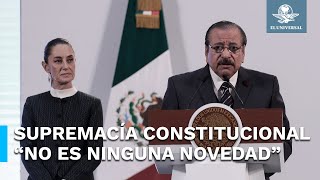 Abogado explica qué es la “supremacía constitucional” en mañanera de Sheinbaum [upl. by Dianne]