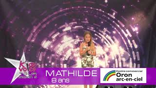 Mathilde  Kids Voice Tour 2018  Oron arcenciel [upl. by Ythomit]