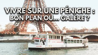 VIVRE SUR UNE PÉNICHE  BON PLAN OU GALÈRE [upl. by Leahkim]