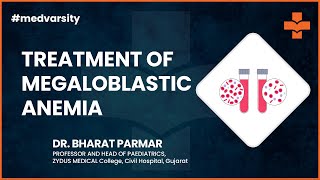 Diagnosis amp Treatment of Megaloblastic Anemia  Medical Case Discussion  Assimilate by Medvarsity [upl. by Pages]