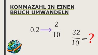 Kommazahl in Bruch umformen  Bruchrechnung  Beispiele  Wissenswelt Mathe [upl. by Ramos588]