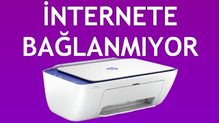 Hp Yazıcı İnternete Bağlanmıyor Sorunu Çözümü [upl. by Lesnah]