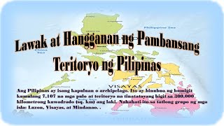 Ang Lawak at Hangganan ng Pambansang Teritoryo ng Pilipinas [upl. by Labaw]