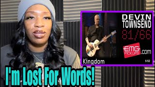 First time Hearing Devin Townsend “ KINGDOM “ for EMGtv REACTION [upl. by Esimaj891]