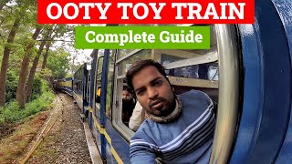 OOTY Toy Train  Complete Guide  Ooty To Coonoor First Class Journey  Nilgiri Mountain Railway [upl. by Nirol372]