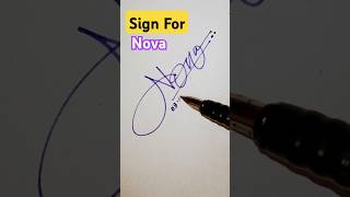 🔥 Master the Perfect Signature for quotNovaquot 💫  Quick Signature Tutorial ✍️✨ NovaSignatureHowToSign [upl. by Merton544]