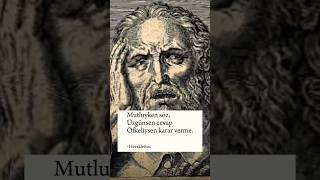 Herakleitos Ne zaman karar verilmezfelsefe [upl. by Ortensia]