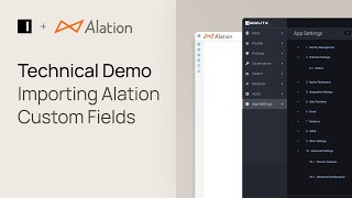 Importing Alation Custom Fields  Immuta in Action [upl. by Trubow]