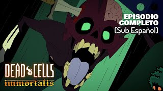 Dead Cells Immortalis  Episodio 2 Sub Español [upl. by Nwahsel]