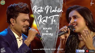 Kate Nahin Kat Te  Soumi Ghosh  Pranay Majumder  Super Singer Season 3 Mr IndiaSoulful Singing [upl. by Constantin]