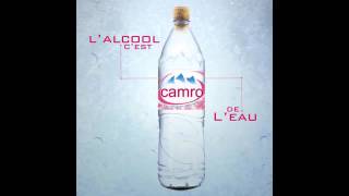 Lalcool cest de leau camro [upl. by Anits]