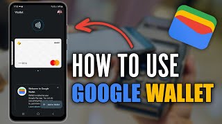 How to Use Google Wallet 202324 Edition  Google PayWallet Tutorial [upl. by Makell]