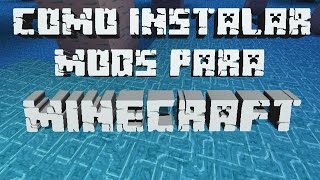 Minecraft COMO INSTALAR MODS [upl. by Aaren999]