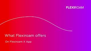 Flexiroam Tutorial What Flexiroam offers [upl. by Venterea]