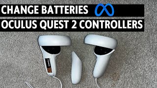 How To Change Oculus Quest 2 Controller Batteries [upl. by Adohr]