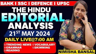 Editorial Analysis  21st May 2024  Vocab Grammar Reading Skimming  Nimisha Bansal [upl. by Nepil]