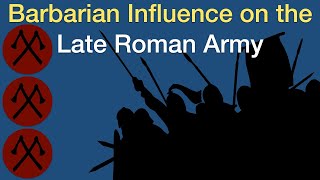 How Barbarized was the Late Roman Army Weapons Burials Barbarian Influence amp Militarization [upl. by Marge]