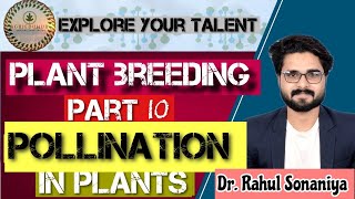 Plant Breeding part 10 Pollination and types  ICAR JRF [upl. by Asenev217]