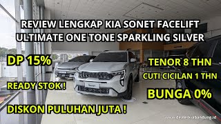 REVIEW KIA SONET FACELIFT ULTIMATE 2024 ONE TONE SPARKLING SILVER [upl. by Spiro]