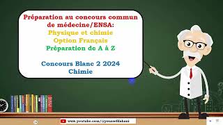 Extrait déroulement de la séance 2 Prépa FMPD 2024 correction du concours blanc 2 FMPD en chimie [upl. by Shir]