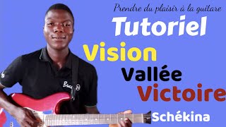 COMMENT JOUER VISION VALLÉE VICTOIRE du groupe schékina à la guitare [upl. by Itnavart]