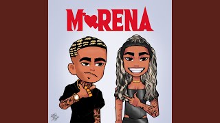 Morena [upl. by Nonnel]