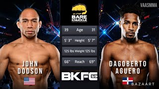 JOHN DODSON VS DAGOBERTO AGUERO FULL FIGHT BKFC 59 [upl. by Nelloc385]