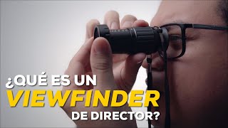 ¿Qué es un Viewfinder de director [upl. by Wenn]