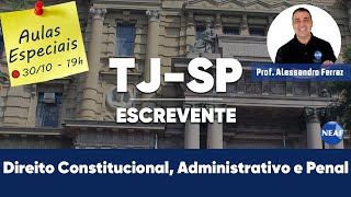 🔴 Escrevente TJSP Interior 2023  Aulas Especiais  Direito Constitucional Administrativo e Penal [upl. by Atsejam]