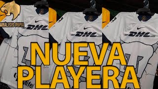 ¡CONOCE LA NUEVA PLAYERA DE PUMAS  CONFIRMADA [upl. by Madra]