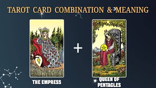 The Empress amp Queen of Pentacles 💡TAROT CARD COMBINATION AND MEANING [upl. by Jesher]