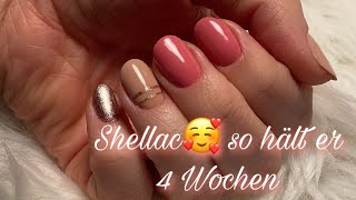 Shellac Nägel  So halten sie über 4 Wochen [upl. by Nicol900]